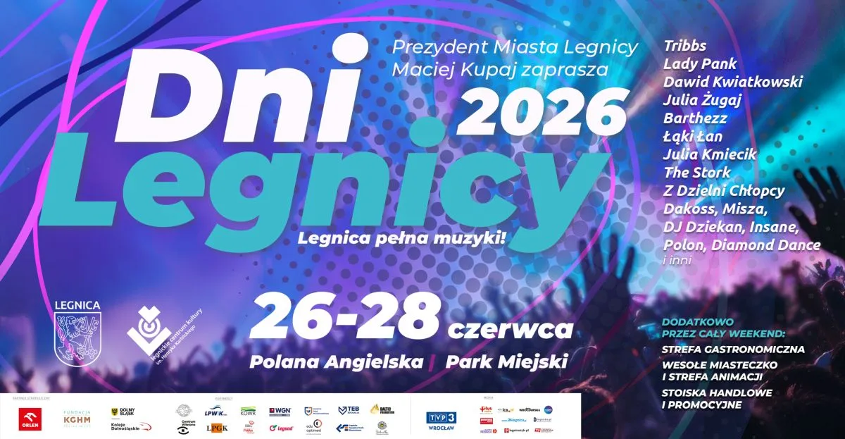 Dni Legnicy 2026 – Legnica Pełna Muzyki w nadchodzący weekend!