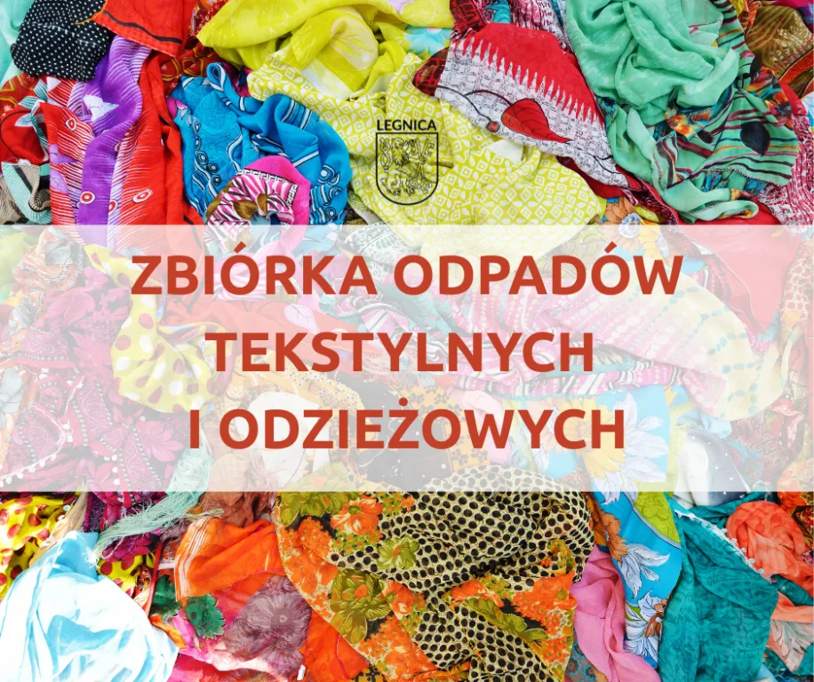 Zbiórka tekstyliów w Legnicy w maju – porządki w szafach