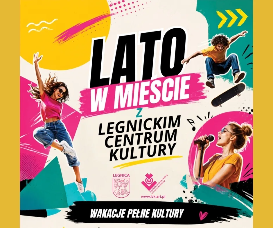 Program letnich wydarzeń Legnickiego Centrum Kultury