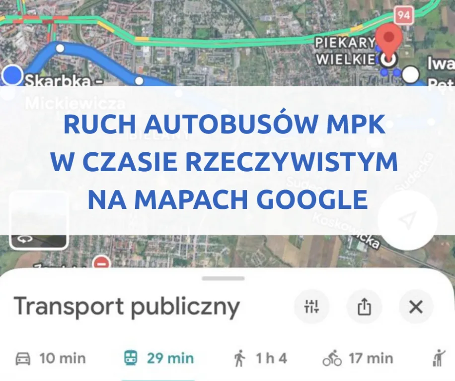 Realny czas ruchu autobusów MPK dostępny na Mapach Google