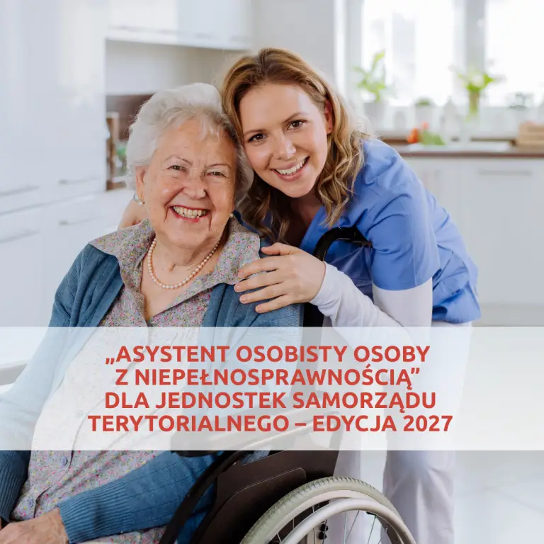 Nabór wniosków do programu „Asystent osobisty osoby z niepełnosprawnością”