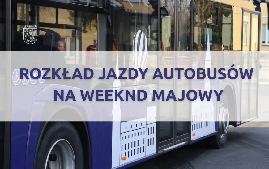Zmiany w rozkładzie jazdy komunikacji miejskiej na majówkę