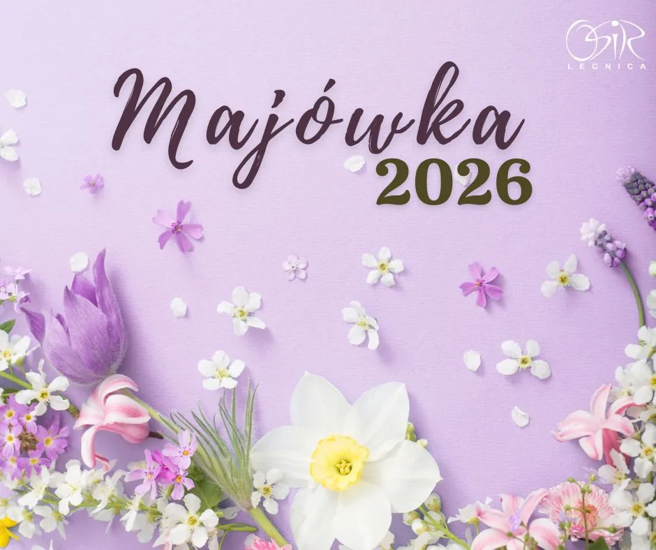 Majówka 2026 - Godziny otwarcia