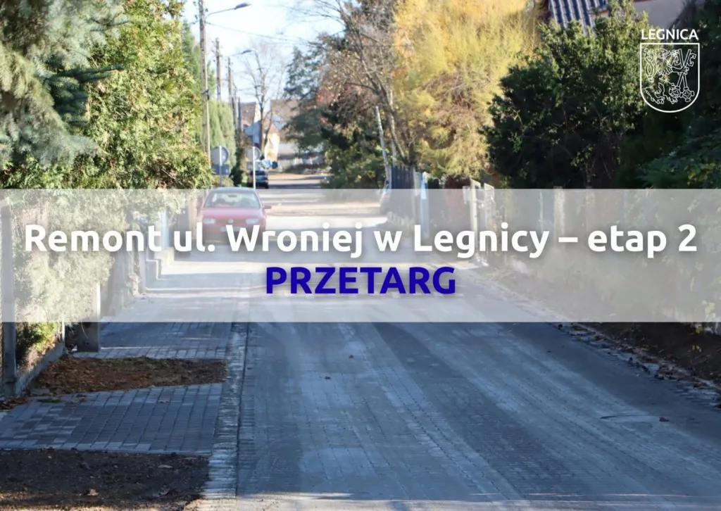 Przetarg na drugi etap modernizacji ulicy Wroniej w Piekarach Osiedlu