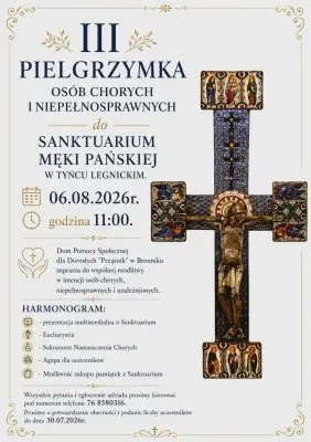 III Pielgrzymka Osób z Niepełnosprawnościami, Chorych i Uzależnionych
