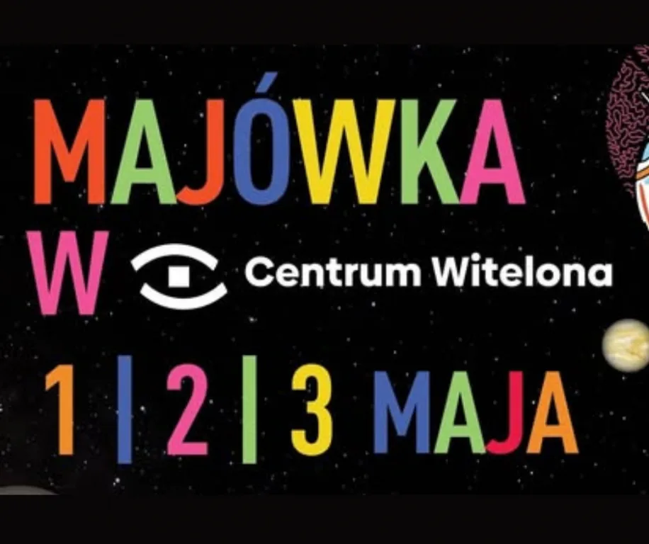 Majówkowe wydarzenia w Centrum Witelona